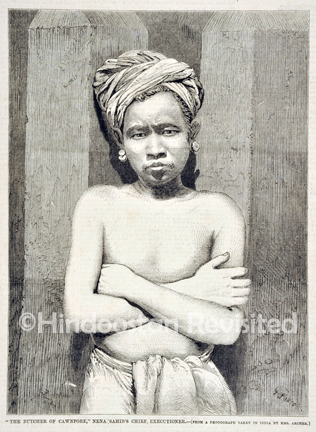 /data/Original Prints/Historical/THE BUTCHER OF CAWNPORE  NENA SAHIBS CHIEF EXECUTIONER - FROM A PHOTOGRAPHER TAKEN IN INDIA BY MRS ARCHER.jpg